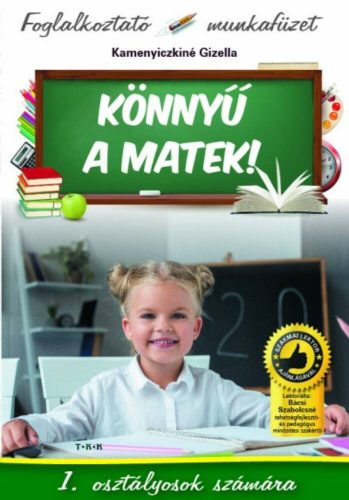 Könnyű a matek! 1. Osztályosok számára