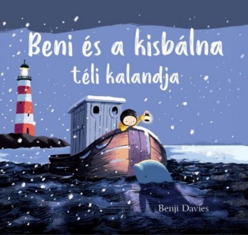 Beni és a kisbálna téli kalandja (Benji Davies)