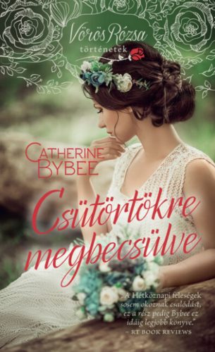 Csütörtökre megbecsülve - Catherine Bybee