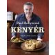 Kenyér - Reggelire, ebédre, vacsorára – Paul Hollywood