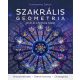 Szakrális geometria - A tér és a formák titkai - Komáromy Zoltán (3., javított kiadás)