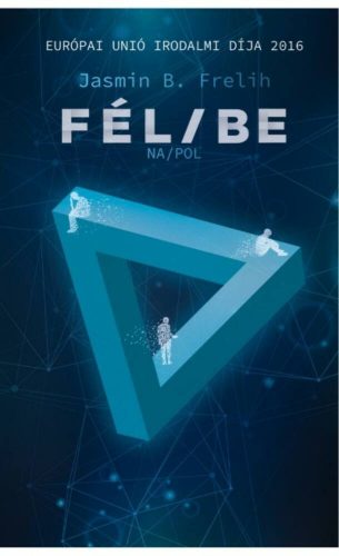 Fél/be (Jasmin B. Frelih)