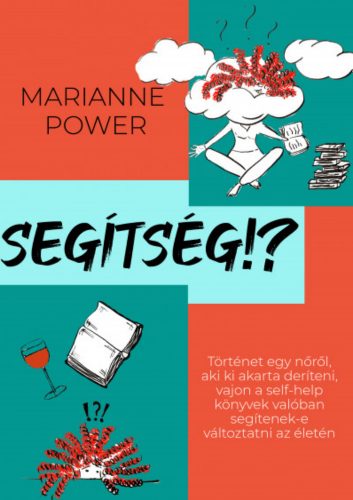 Segítség!? - Marianne Power