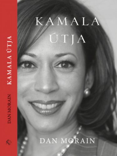 Kamala útja - Dan Morrain