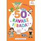 50 ravasz feladat 3-4 éveseknek - Deákné B. Katalin