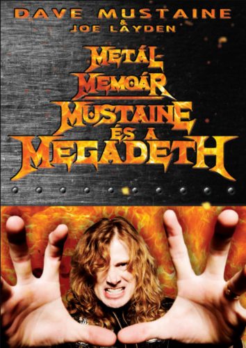 Metálmemoár - Joe Layden - Dave Mustaine