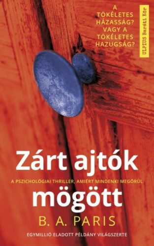 Zárt ajtók mögött - B. A. Paris (2. kiadás)