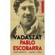 Vadászat Pablo Escobarra - Steve Murphy - Javier F. Pena