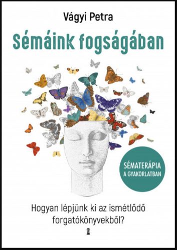 Sémáink fogságában - Vágyi Petra