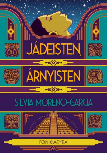 Jádeisten, árnyisten - Silvia Garcia-Moreno