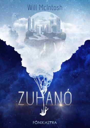 Zuhanó - Will McIntosh