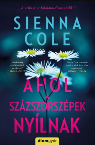 Ahol a százszorszépek nyílnak - Sienna Cole