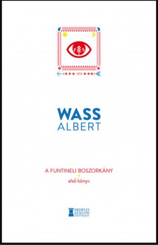 A funtineli boszorkány - Első könyv - Wass Albert