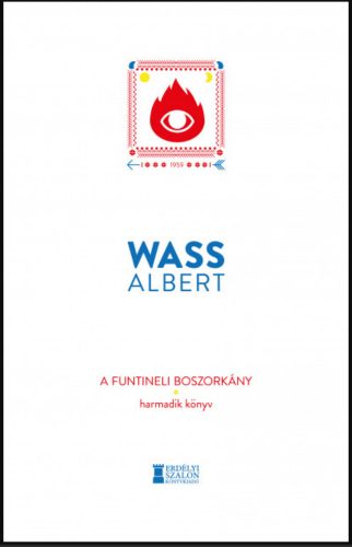 A funtineli boszorkány - Harmadik könyv - Wass Albert