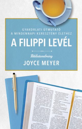 A Filippi levél - Joyce Meyer