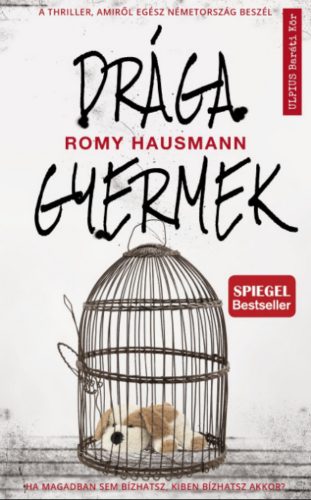 Drága gyermek - Romy Hausmann