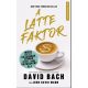 A latte faktor - David Bach - John David Mann