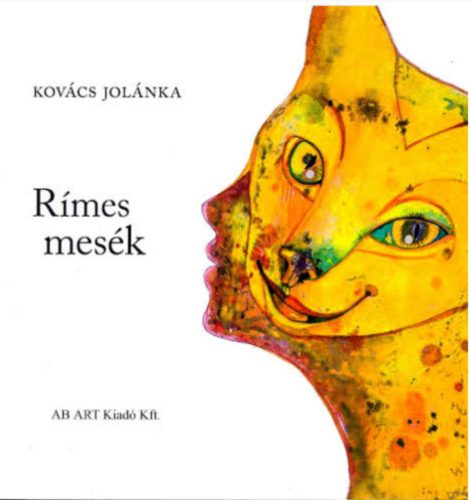 Rímes mesék - Kovács Jolánka