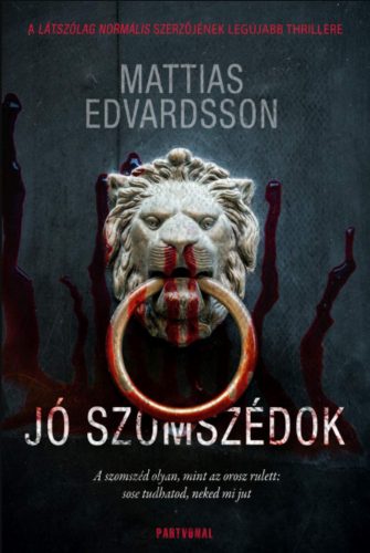 Jó szomszédok - Mattias Edvardsson