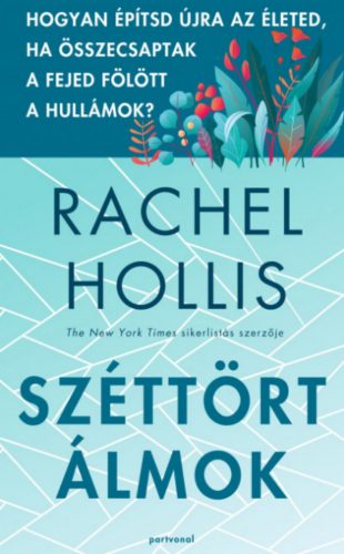 Széttört álmok - Rachel Hollis