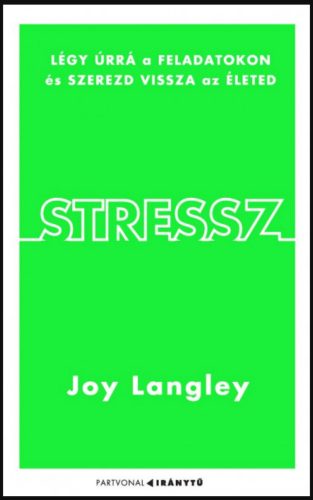 Stressz - Joy Langley