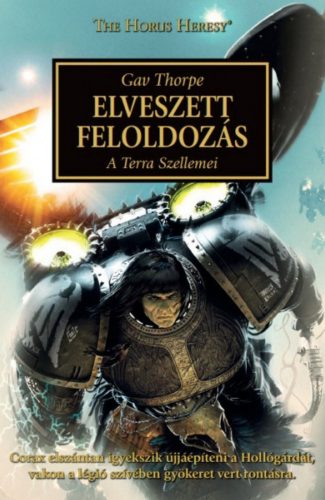 Elveszett feloldozás - A Terra szellemei - Gav Thorpe