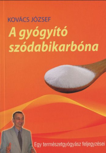 A gyógyító szódabikarbóna - Kovács József