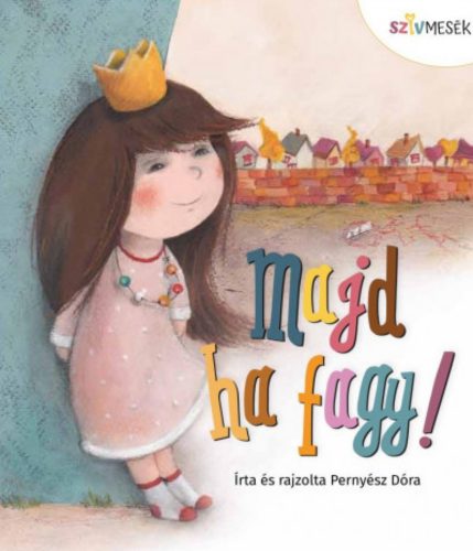 Majd ha fagy! - Pernyész Dóra