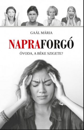 Napraforgó - Gaál Mária