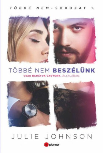 Többé nem beszélünk - Julie Johnson