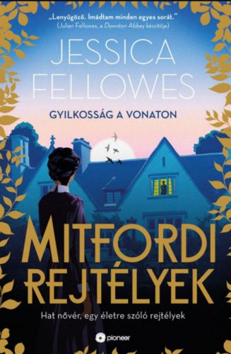 Mitfordi rejtélyek - Jessica Fellowes