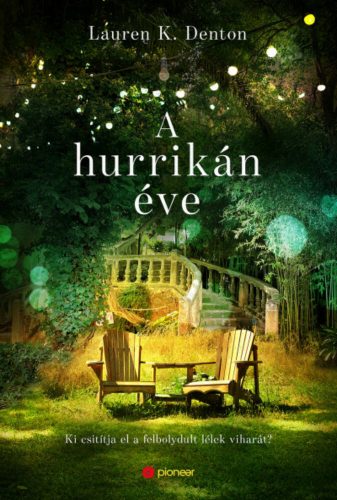 A hurrikán éve - Lauren K. Denton