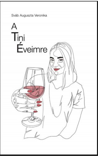 A tini éveimre - Sváb Auguszta Veronika