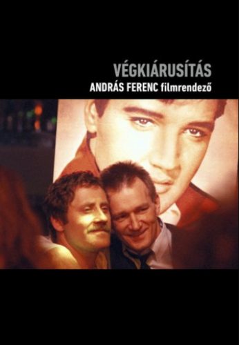 Végkiárusítás - András Ferenc filmrendező - Barabás Klára