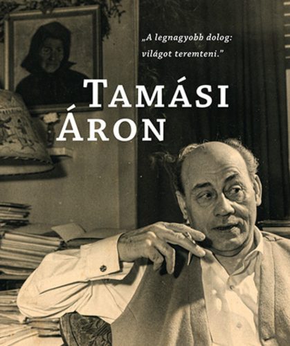 Tamási Áron - A. Szabó Magda szerk.