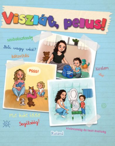 Viszlát, pelus! - Izmindi Katalin - Mező Adrienn