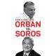 Orbán vs. Soros - G. Fodor Gábor - ANGOL nyelvű!