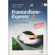 France-Euro-Express Nouveau 1 tankönyv - Michel Soignet