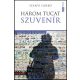 Három tucat szuvenír - Karcolatok és novellák - Szanyi Ildikó