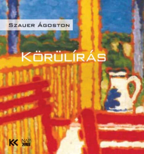 Körülírás - Szauer Ágoston