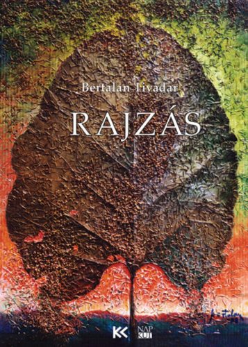 Rajzás - Bertalan Tivadar