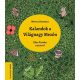 Kalandok a Világnagy Mezőn - Világnagy mesék - Névery Dorottya