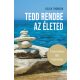 Tedd rendbe az életed - Helen Thomson