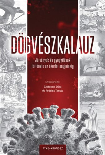 Dögvészkalauz - Czeferner Dóra szerk. - Fedeles Tamás szerk.