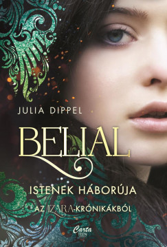 Belial - Istenek háborúja - Julia Dippel