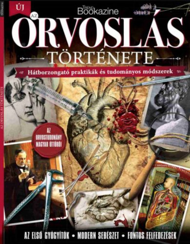 Trend Bookazine - Az orvoslás története