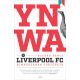 YNWA - A Liverpool FC himnuszának története - Bocsák Bence