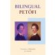 Bilingual Petőfi - Petőfi Sándor és Szendrey Júlia