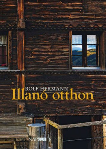 Illanó otthon - Rolf Hermann