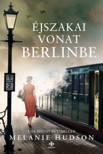 Éjszakai vonat Berlinbe - Melanie Hudson